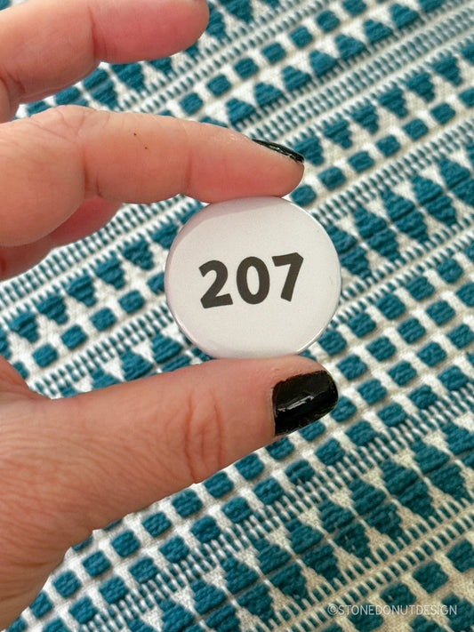 207 Area Code Pinback Button