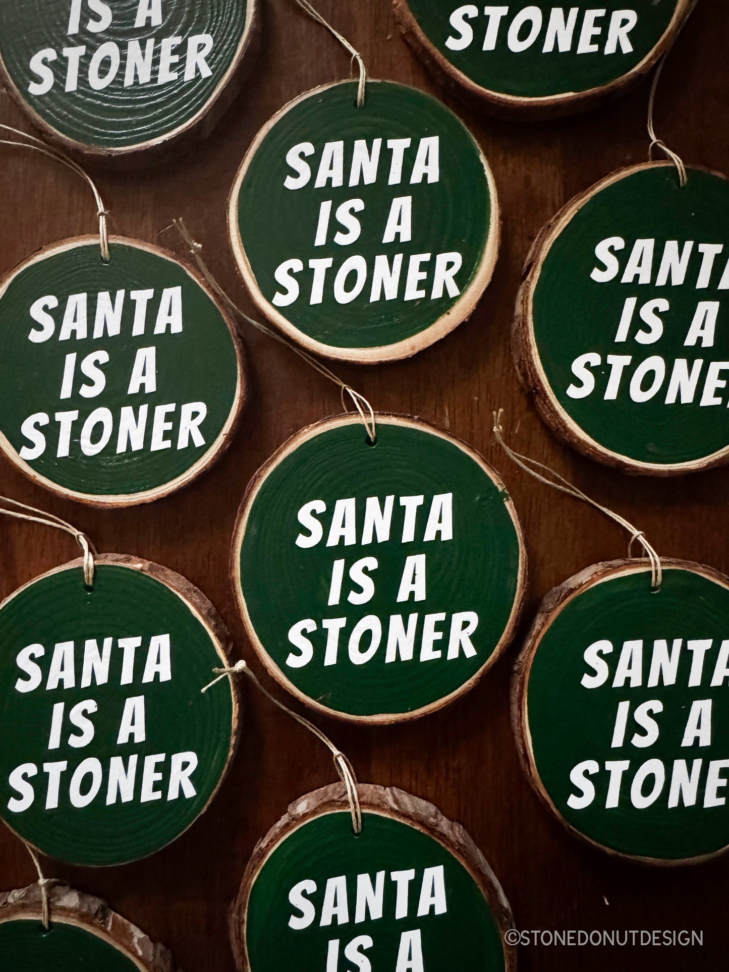 Santa's a Stoner Wood Slice Ornament