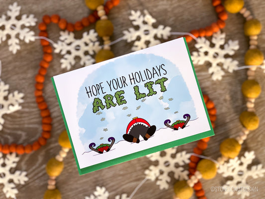 Hope Your Holidays Are Lit by StoneDonut Design