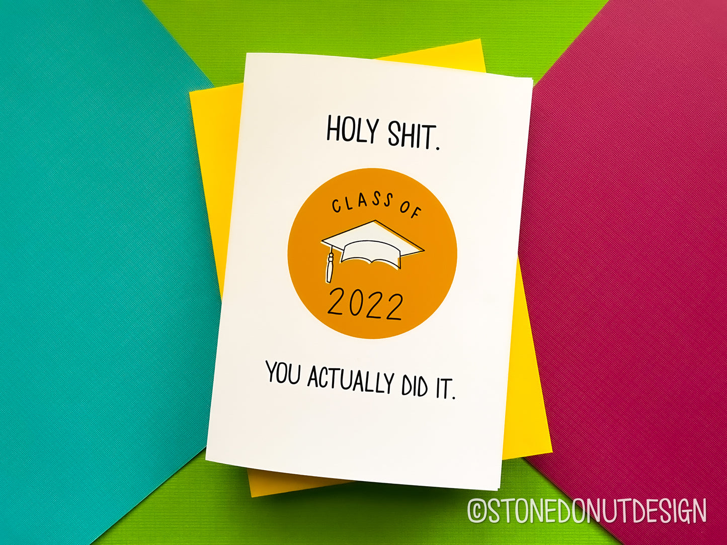 Holy Shit Class of 2022 5x7 Card