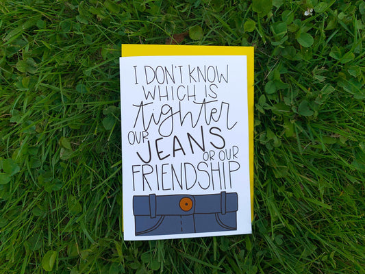 Funny Friendship Card by StoneDonut Design