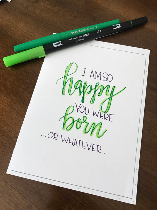 I'm So Happy You Were Born by StoneDonut Design