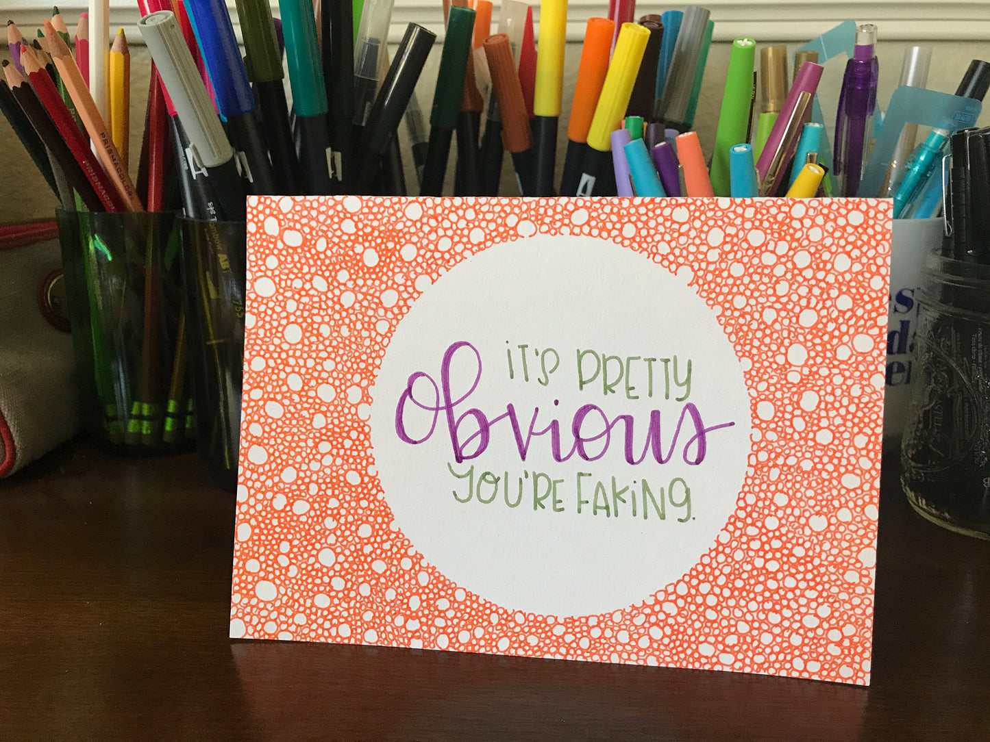 It's Pretty Obvious You're Faking by Stonedonut Design