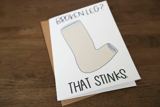 Broken Leg Card by StoneDonut Design