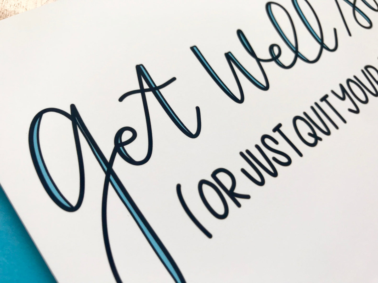 Get Well (Or Just Quit Your Bitching) by StoneDonut Design