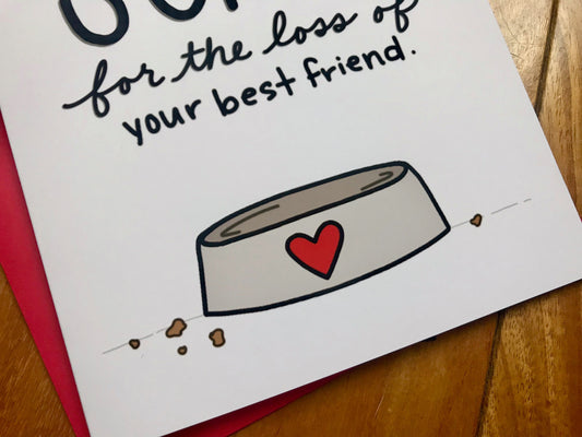 Sorry For The Loss Of Your Best Friend Pet Loss Card by StoneDonut Design