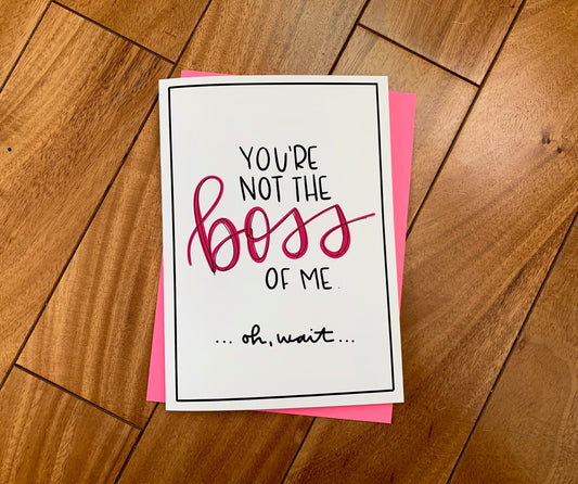 You're Not the Boss of Me Funny Boss's Day Card by StoneDonut Design