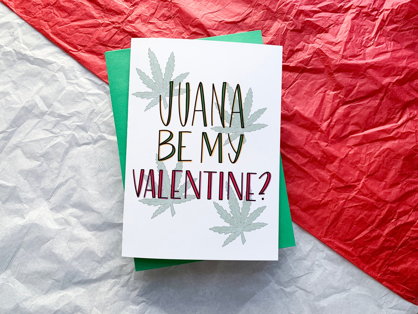 Wanna Be My Valentine Cannabis Card by StoneDonut Design