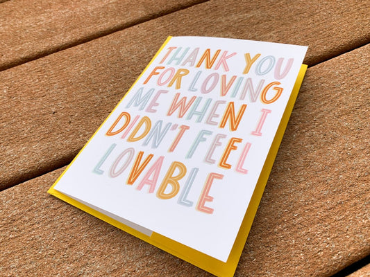 Thank You for Loving Me card by StoneDonut Design