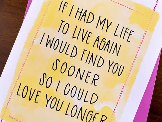 I Could Love You Longer Card by StoneDonut Design