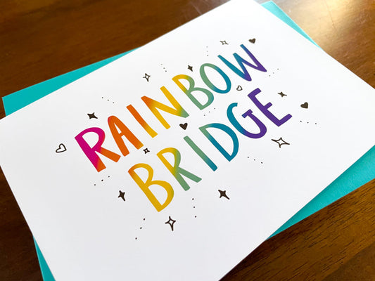 Rainbow Bridge Pet Loss Card by StoneDonut Design