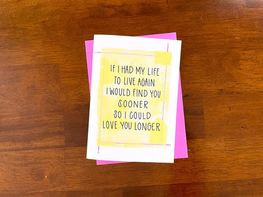 I Could Love You Longer Card by StoneDonut Design