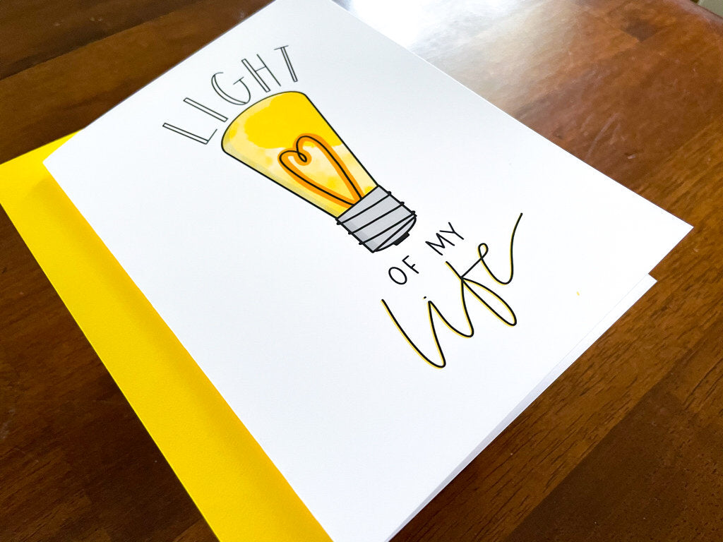 Light of My Life Card by StoneDonut Design