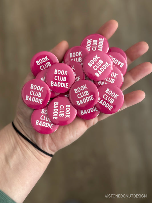 Book Club Baddie Pinback Button
