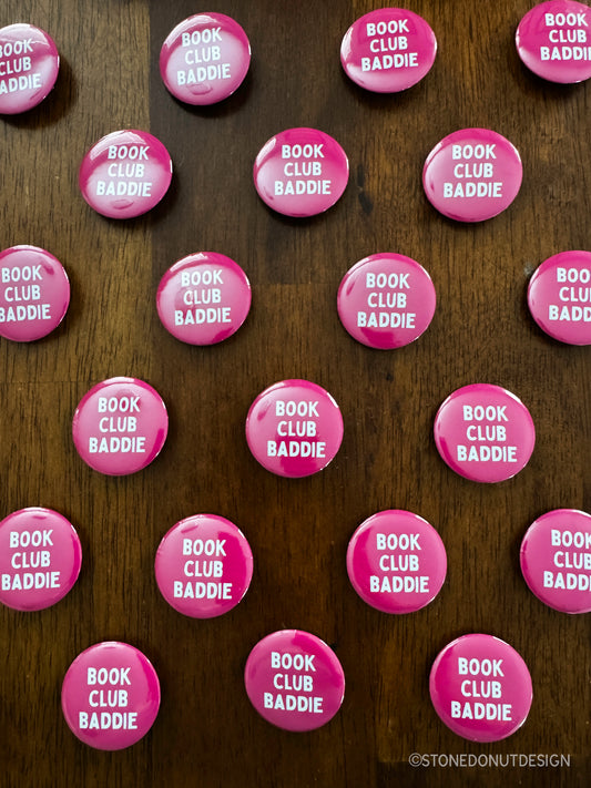 Book Club Baddie Pinback Button