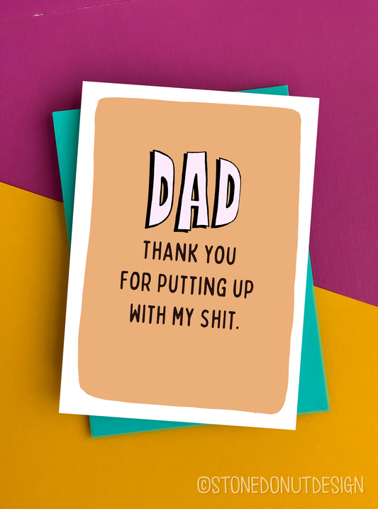 Dad My Shit Father's Day Card