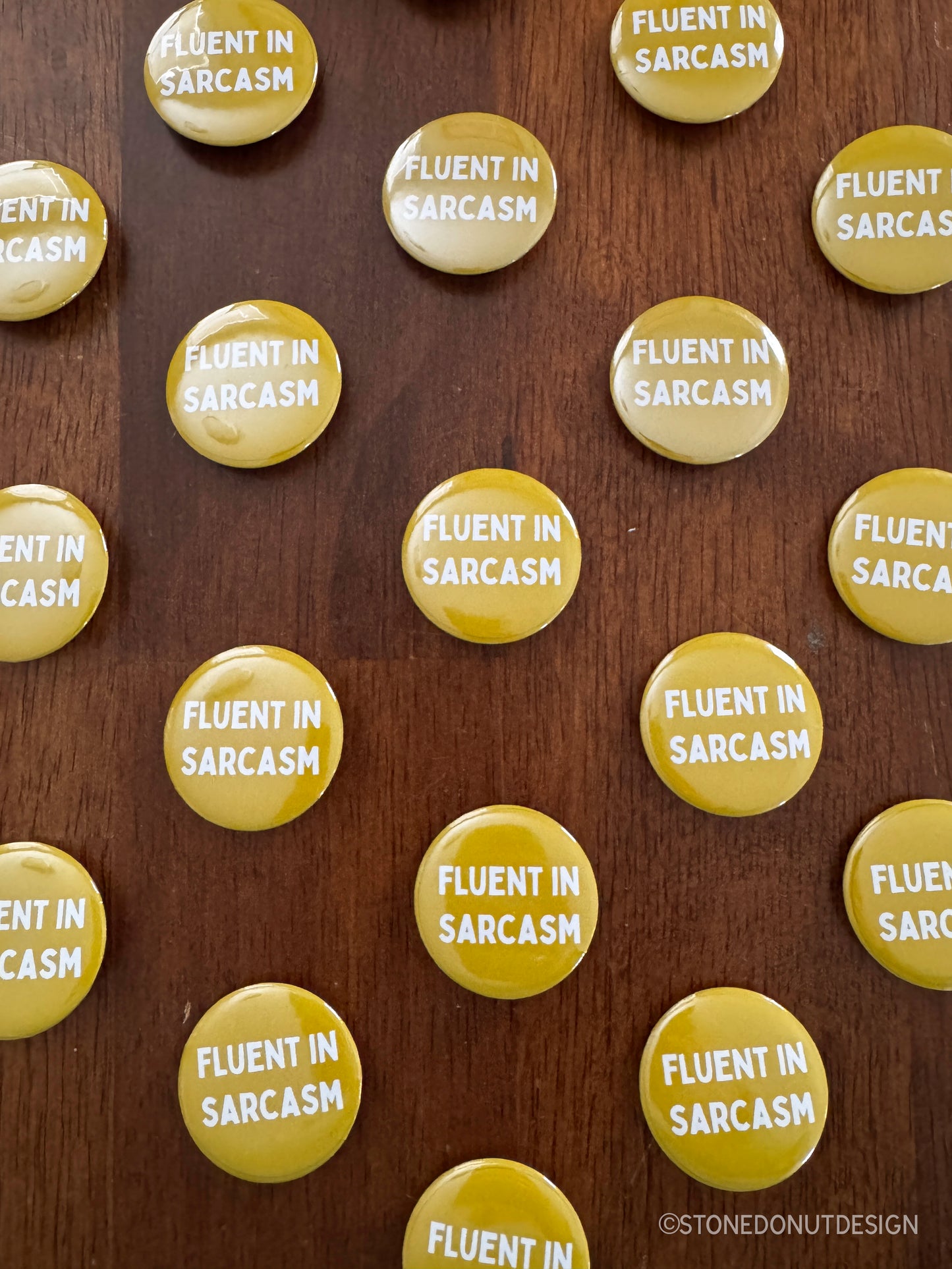 Fluent in Sarcasm Pinback Button