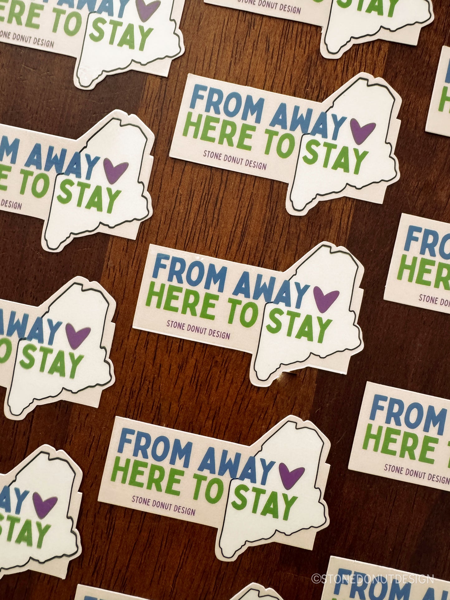 From Away Here to Stay Maine Sticker