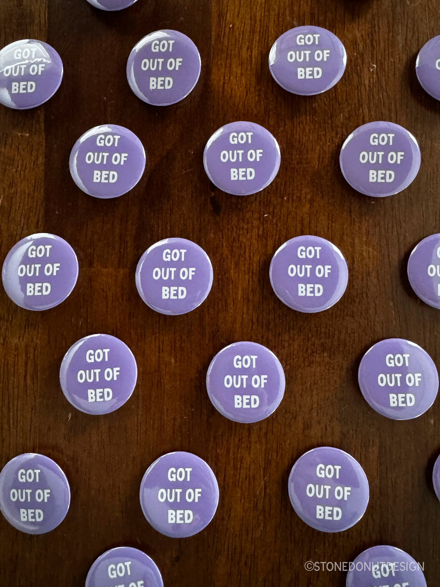 Got Out of Bed Pinback Button