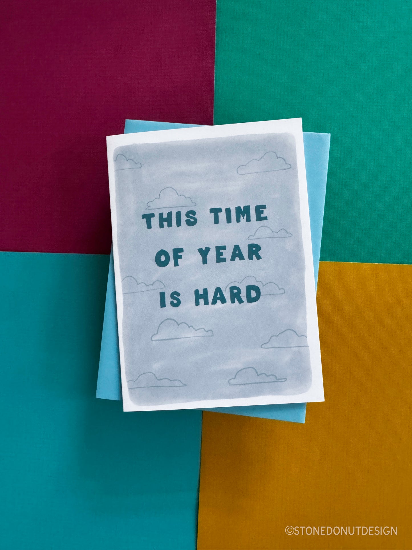 This Time of Year is Hard Note Card