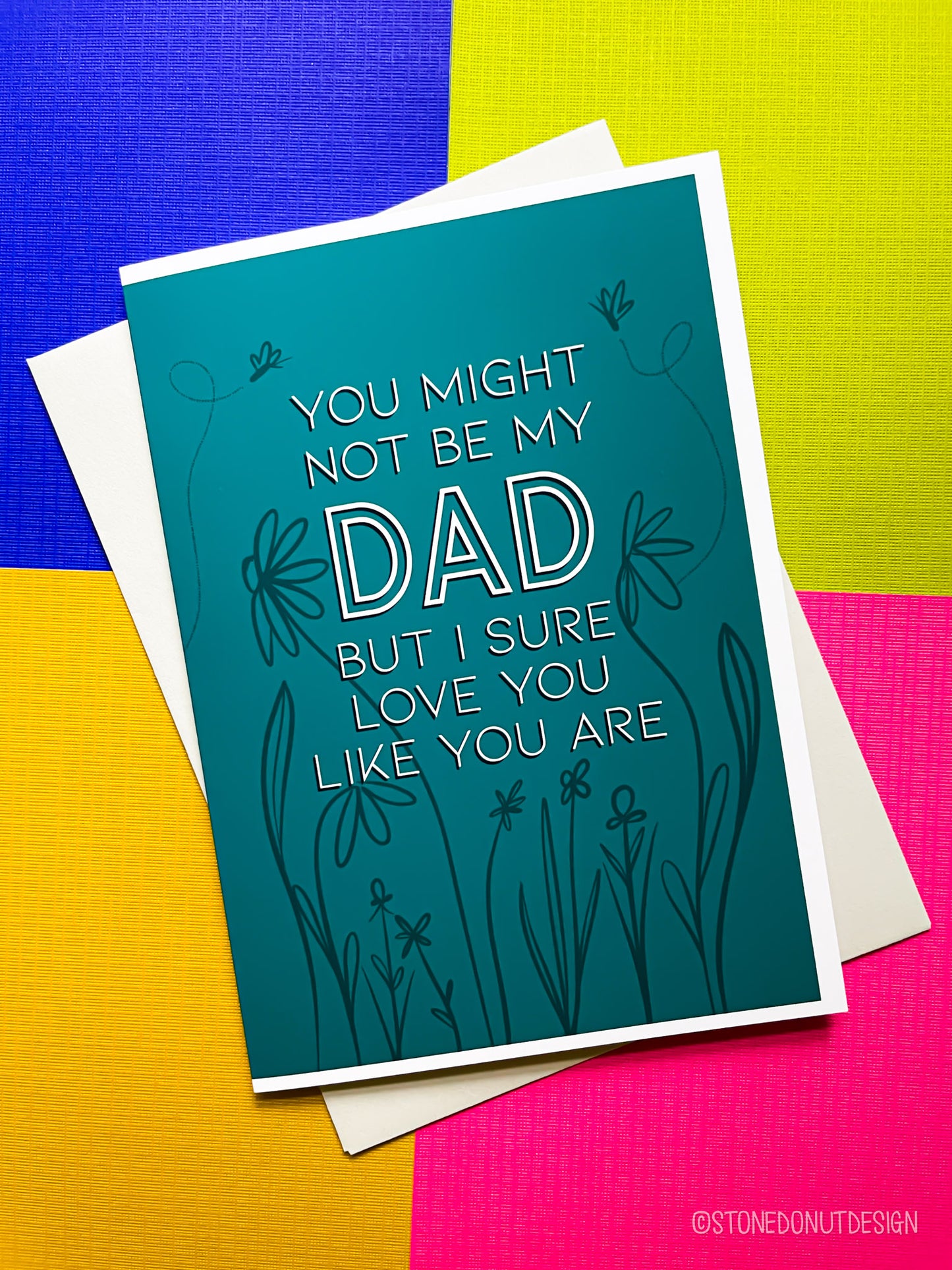 Not My Dad Father's Day Card by Stone Donut Design