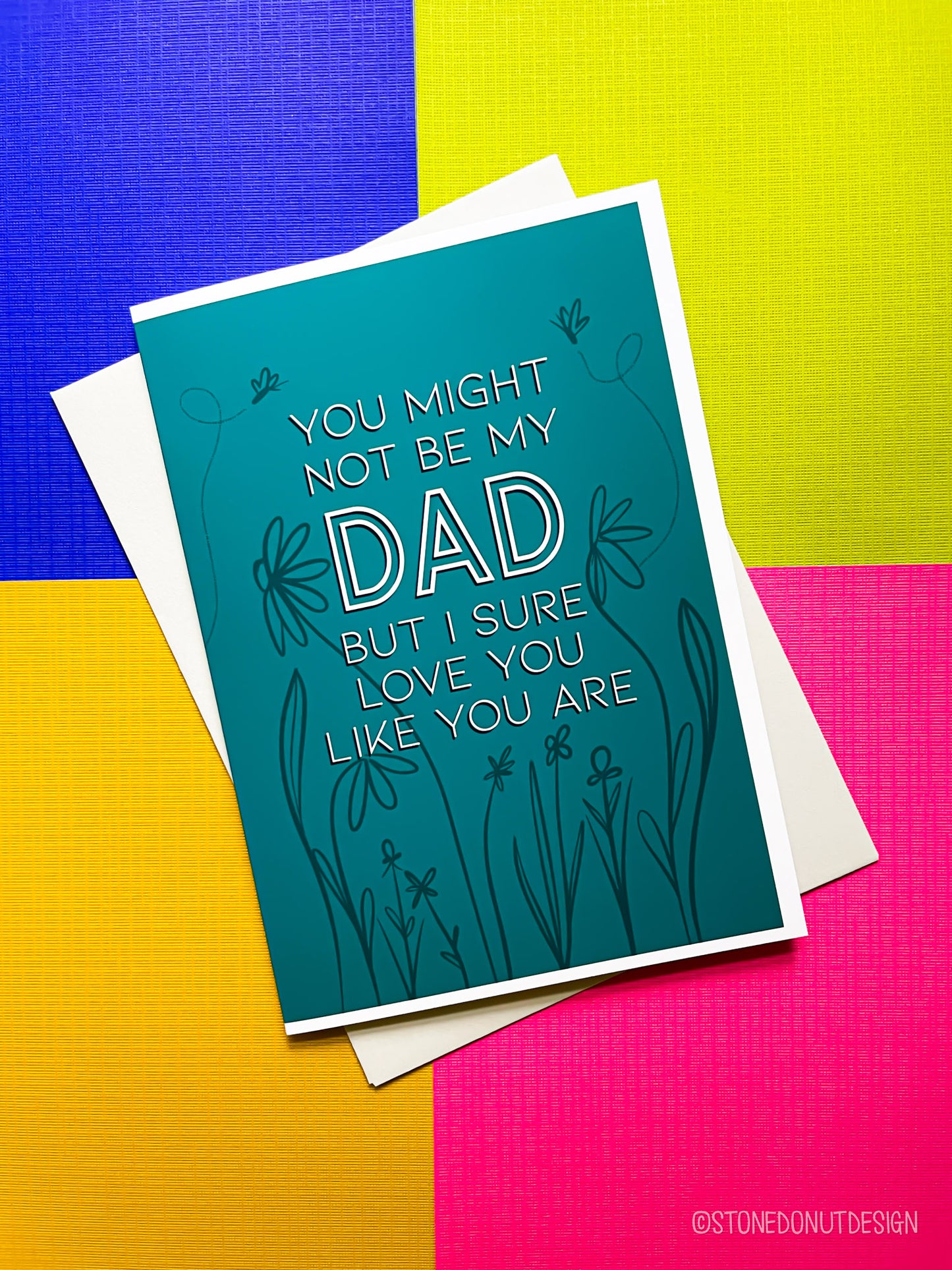 Not My Dad Father's Day Card by Stone Donut Design