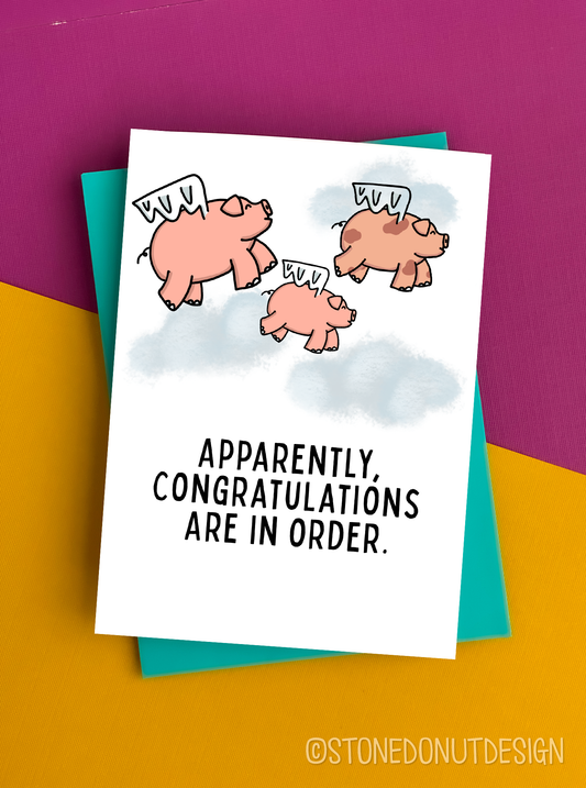 When Pigs Fly Congratulations Card