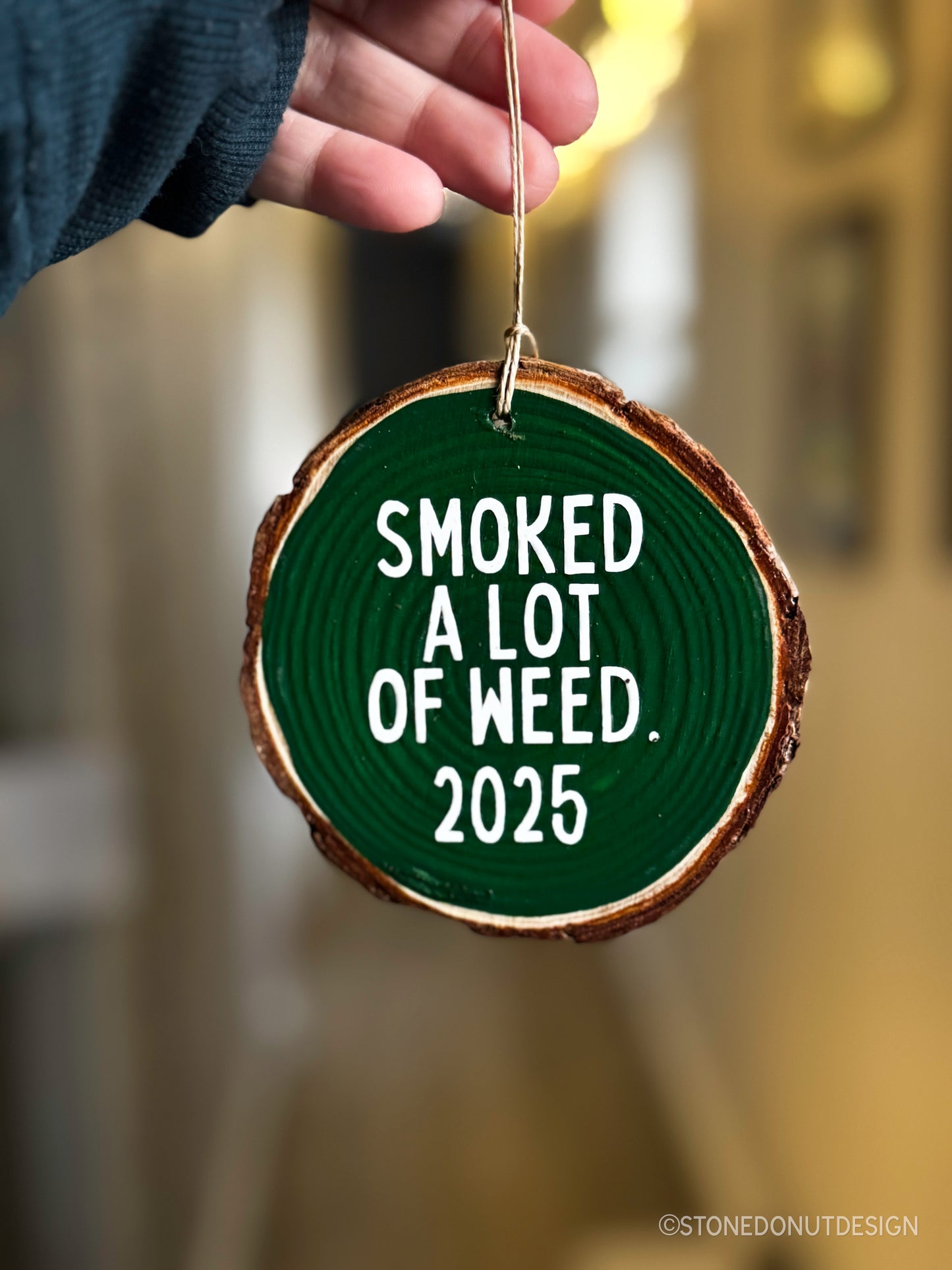 Smoked a Lot of Weed Wood Slice Ornament