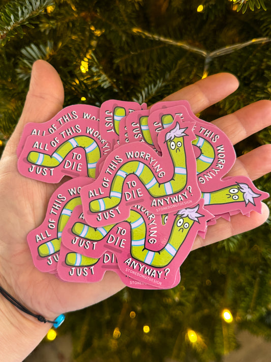 Worry Worm Vinyl Sticker