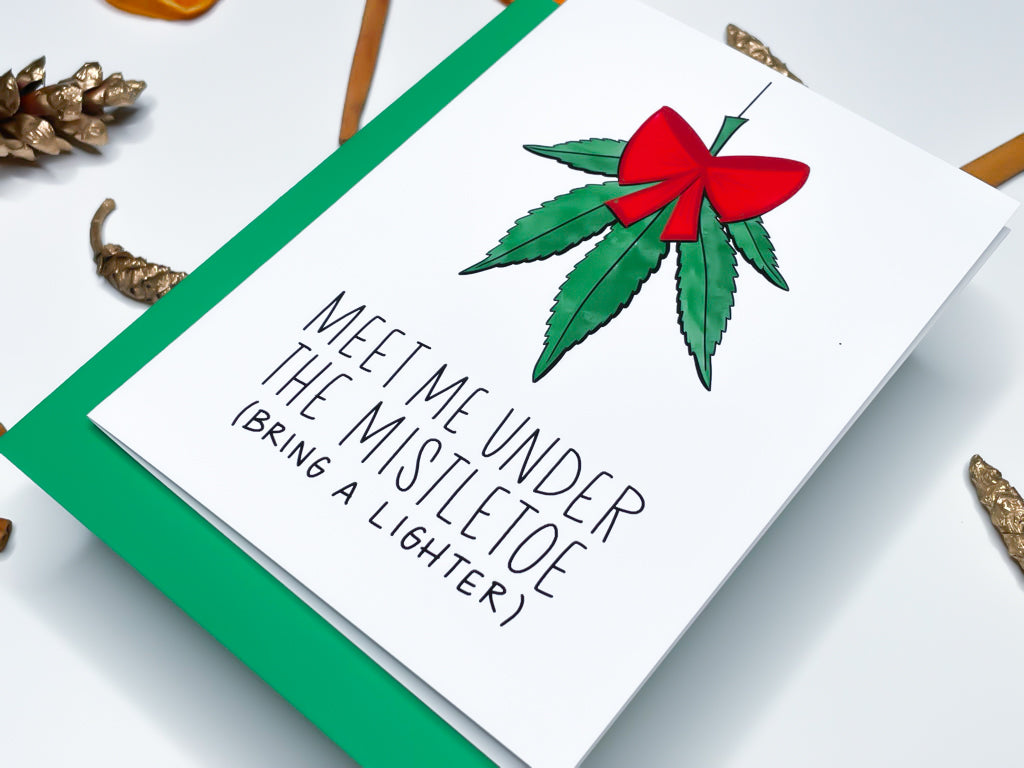 Funny Cannabis Mistletoe Card