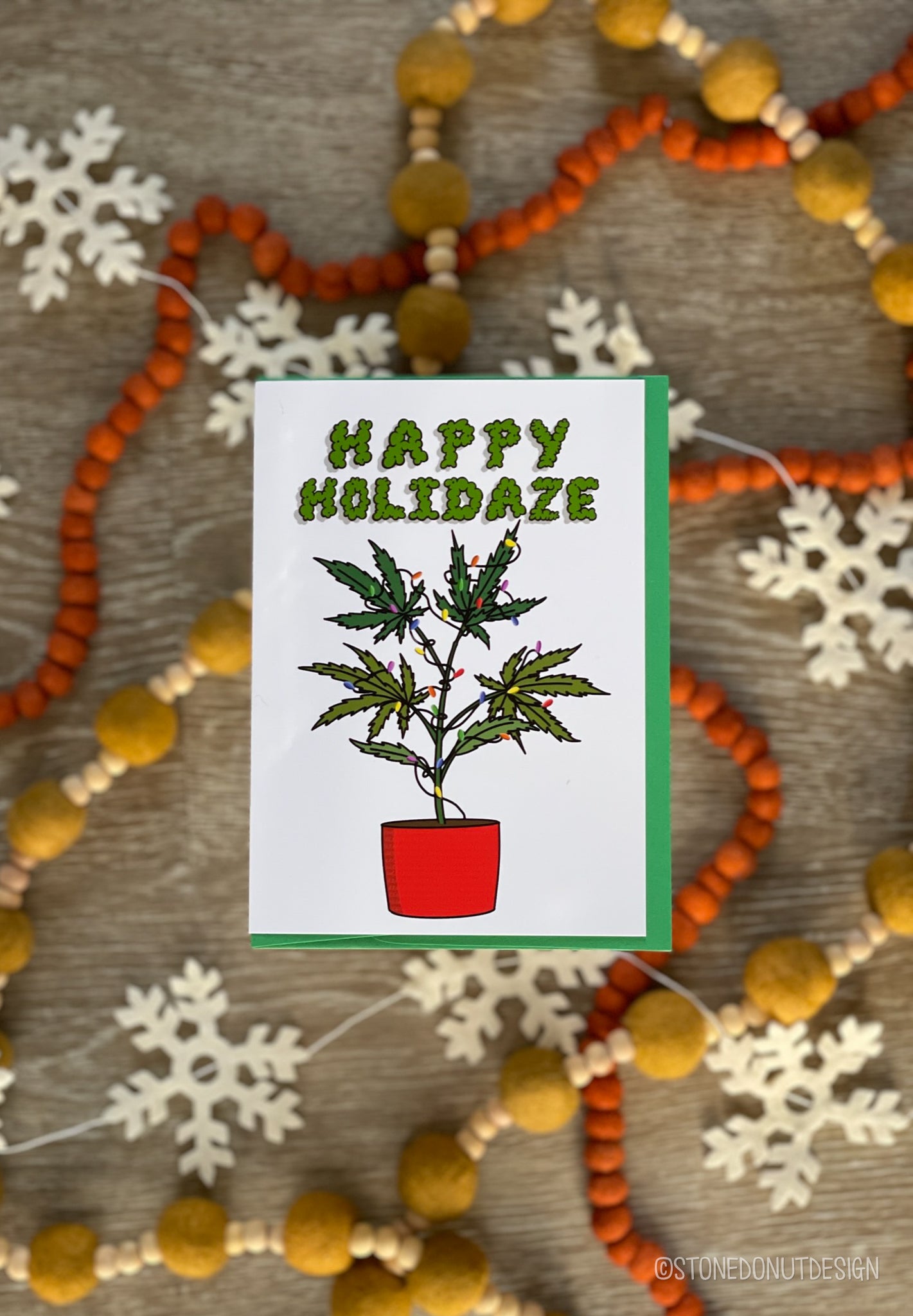 Happy Holidaze Cannabis Christmas Card by StoneDonut Design