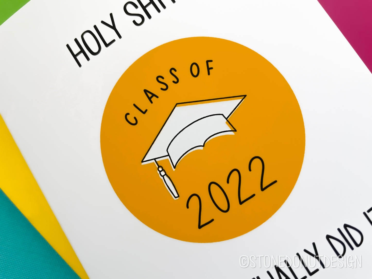 Holy Shit Class of 2022 5x7 Card