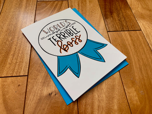 World's Most Not Terrible Boss by Stone Donut Design