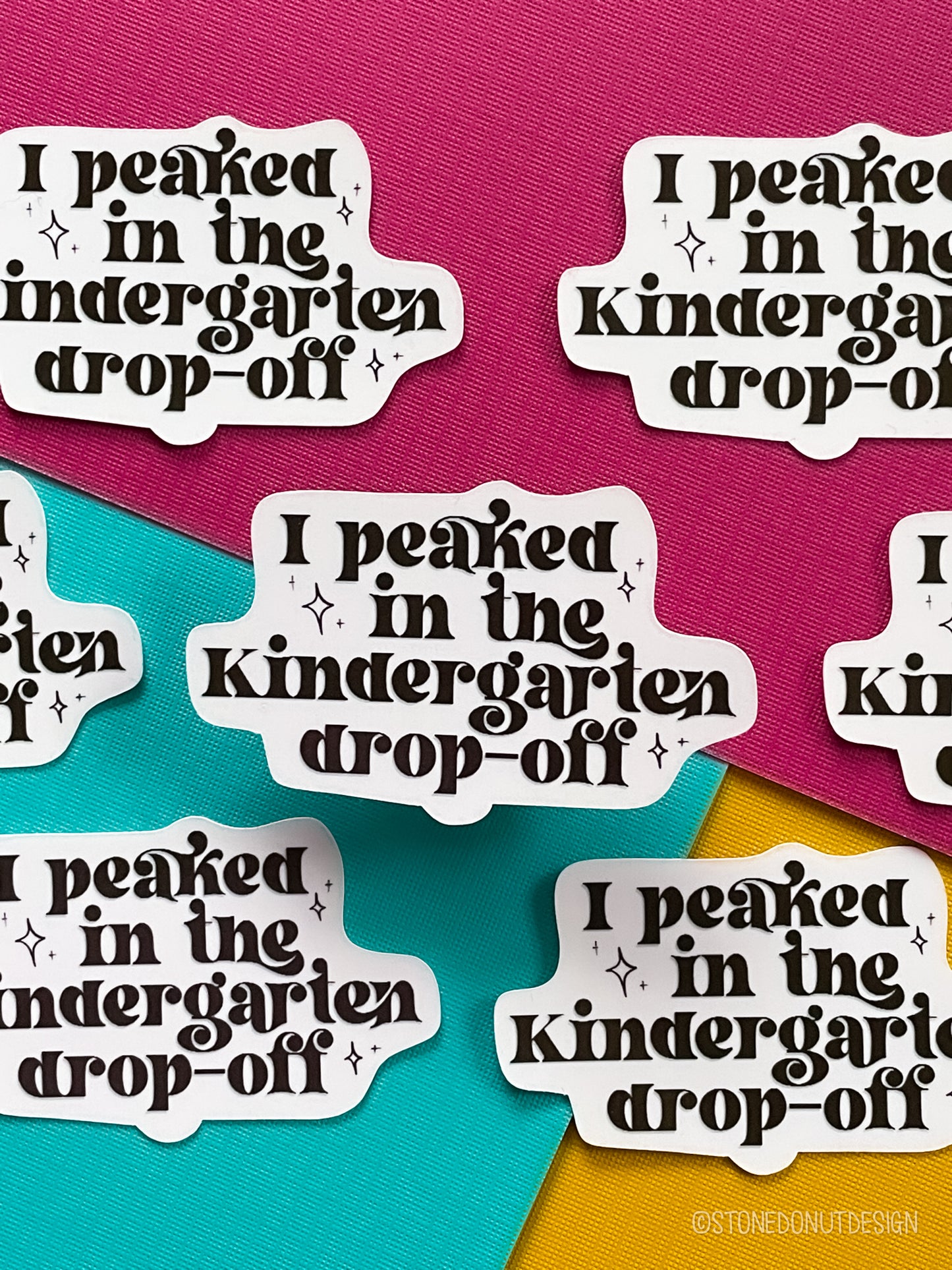 Peaked in Kindergarten Vinyl Sticker