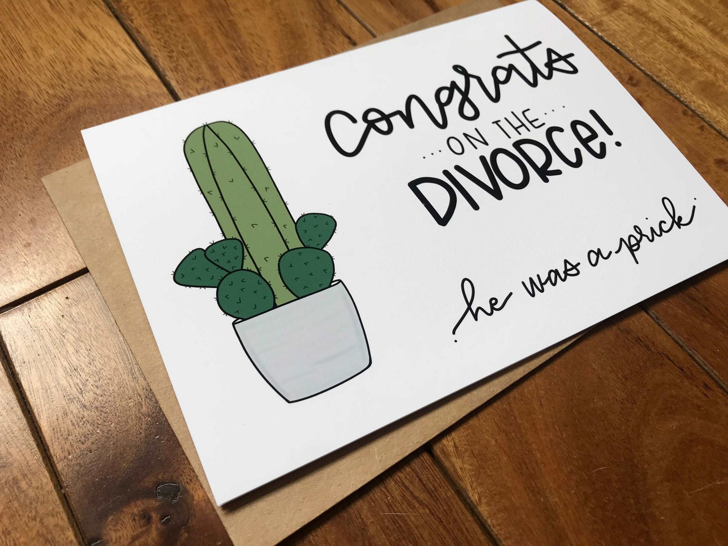 Congrats on the Divorce He Was a Prick by StoneDonut Design