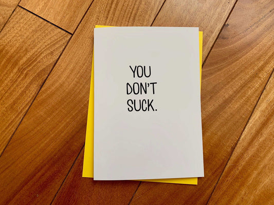 Funny Handmade You Don't Suck Note Card by StoneDonut Design