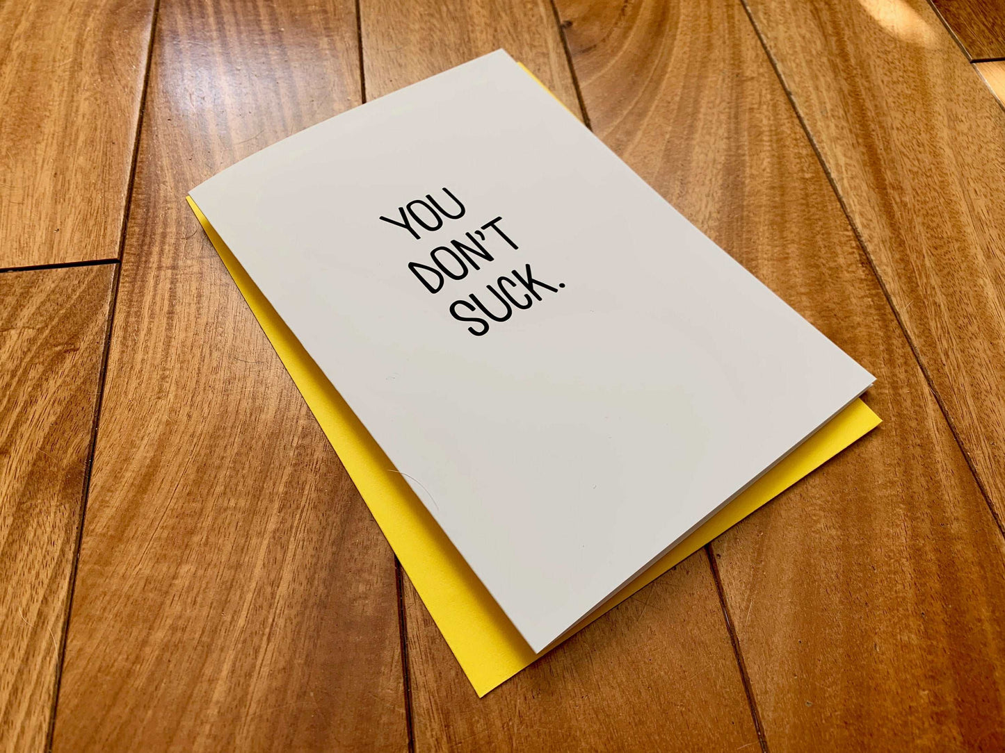 Funny Handmade You Don't Suck Note Card by StoneDonut Design