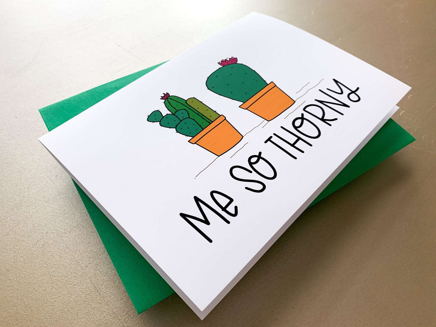 Funny Succulent Me So Thorny Handmade Card by StoneDonut Design