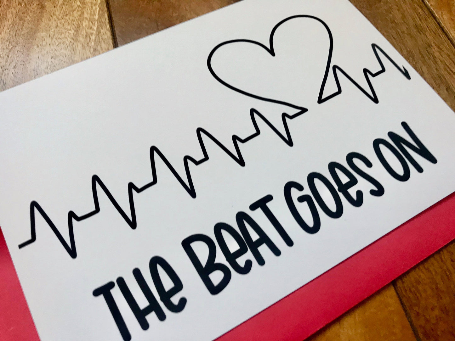 The Beat Goes On Heart Attack Surgery Card by StoneDonut Design
