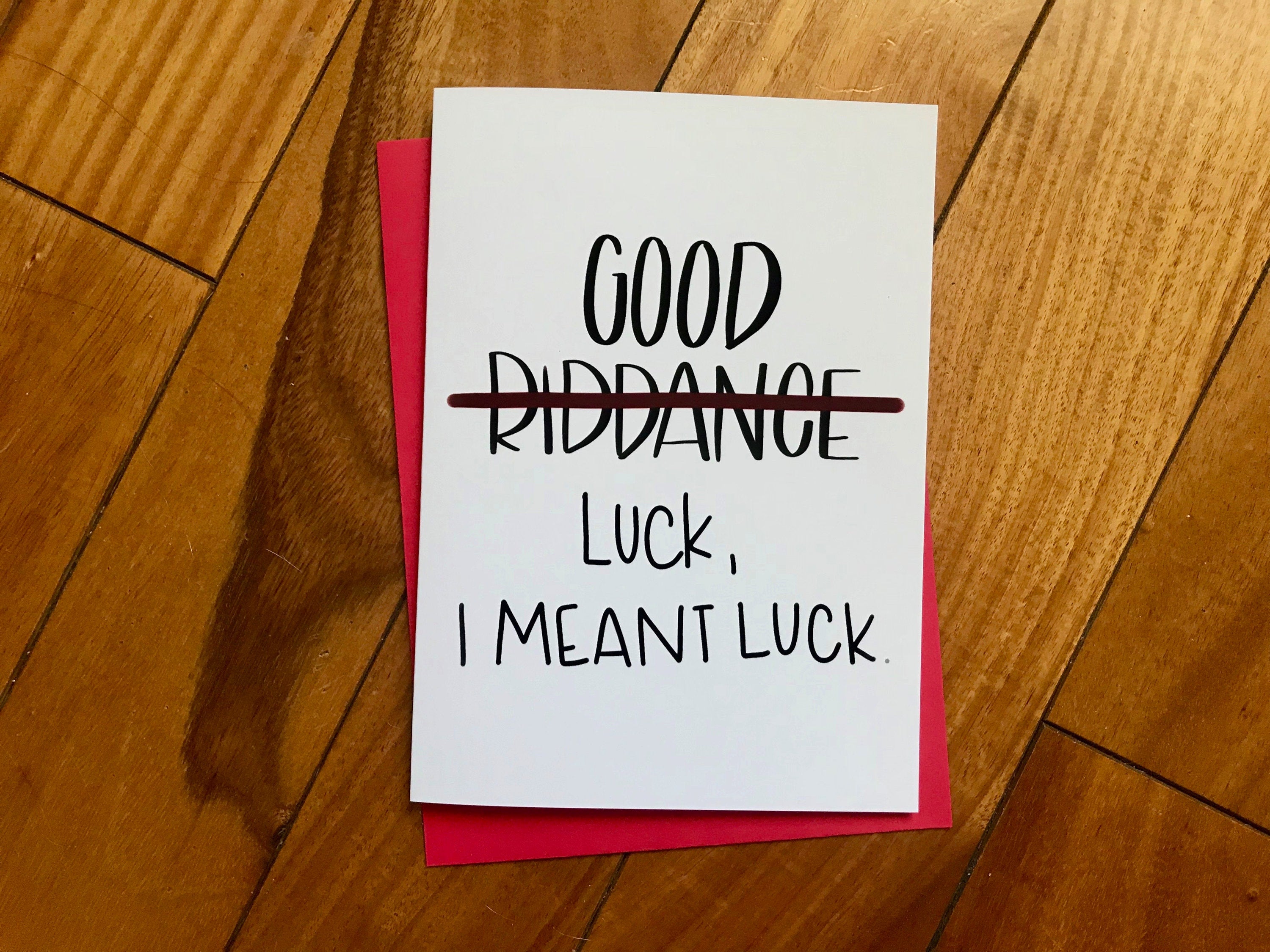 Good Riddance Funny Goodbye Handmade Card by StoneDonut Design – Stone ...