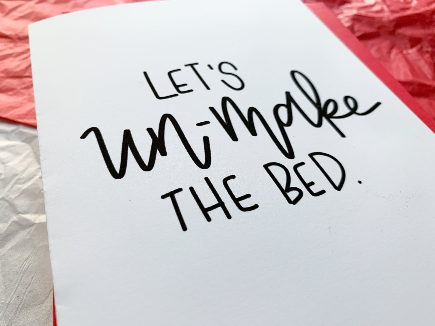 Un-Make the Bed Romantic Valentine's Day Card  by StoneDonut Design