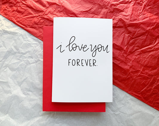 I Love You Forever Simple Handmade Valentine's Card by StoneDonut Design