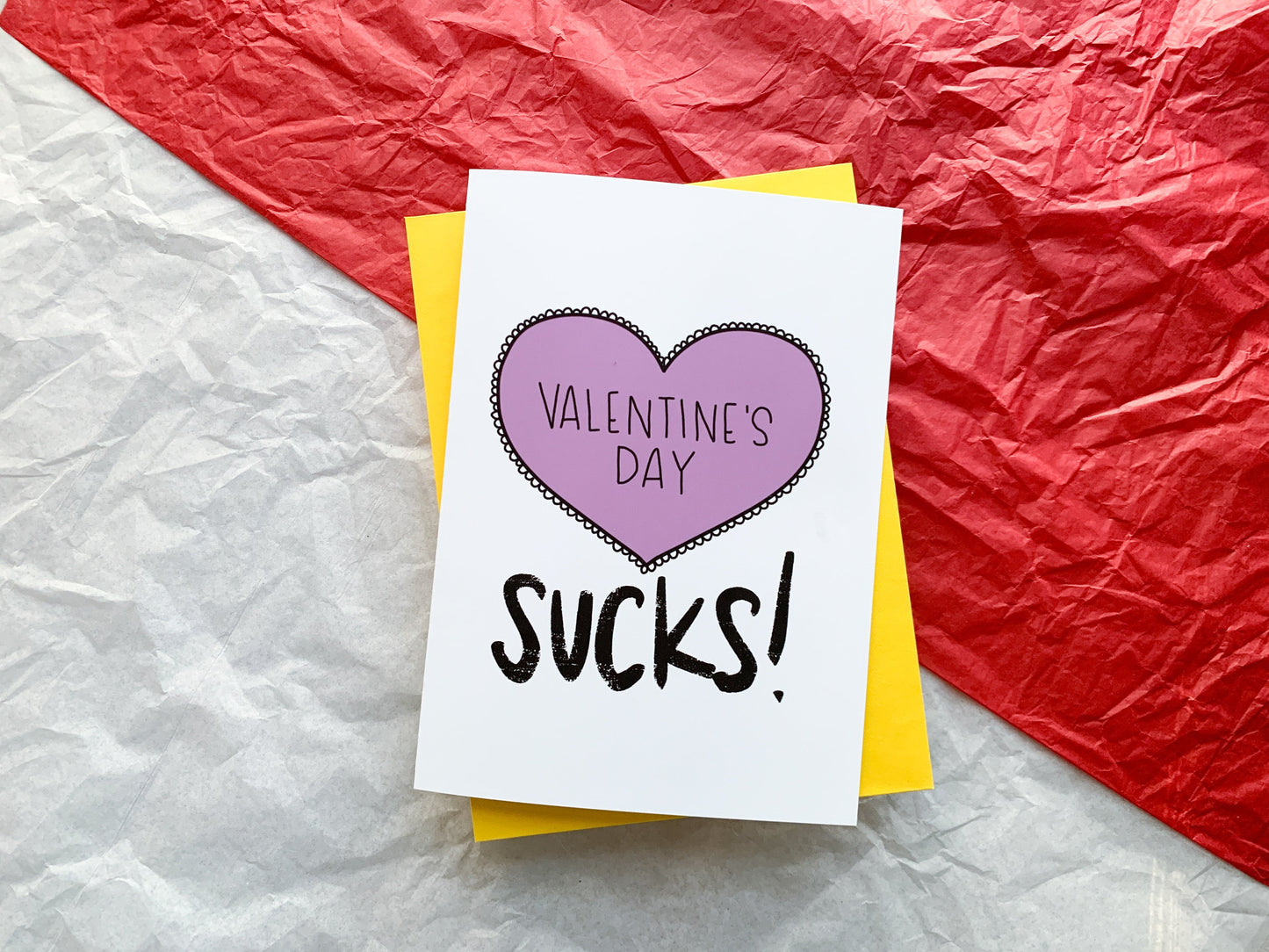 Valentine's Day Sucks! Handmade Snarky Anti-Valentine Card by Stonedonut Design