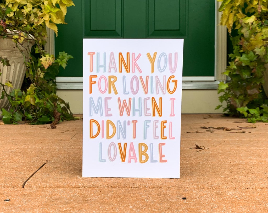 Thank You for Loving Me card by StoneDonut Design