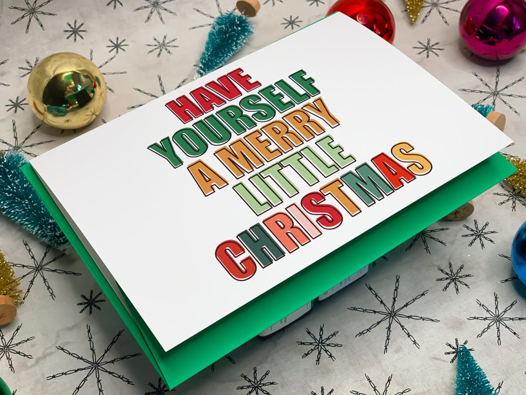 Have Yourself a Merry Little Christmas Card by StoneDonut Design