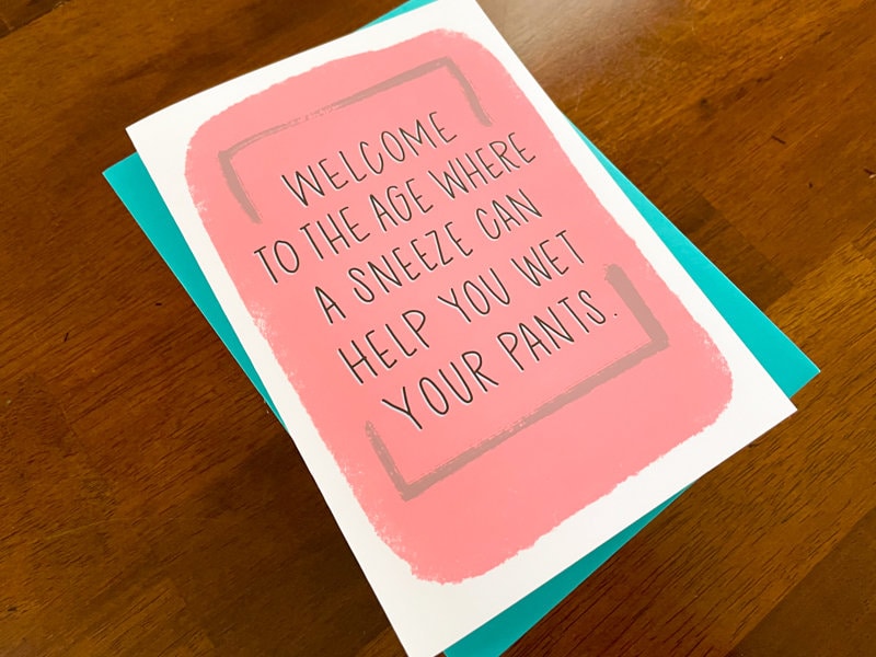 Wet Your Pants Funny Birthday Card by StoneDonut Design