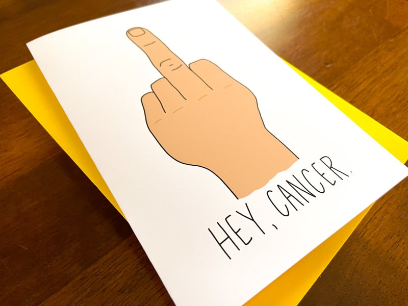 Hey Cancer Middle Finger Chemo Card by StoneDonut Design