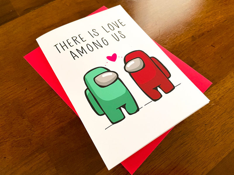There's Love Among Us Card by StoneDonut Shop