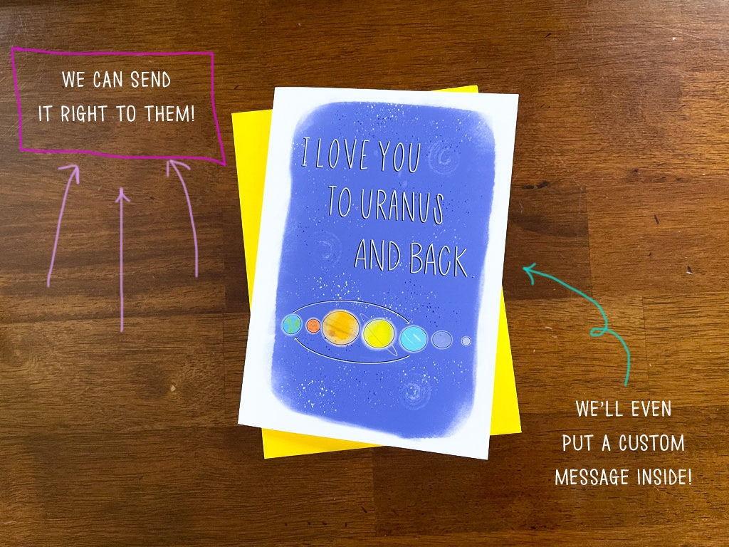 I Love You to Uranus and Back by StoneDonut Design